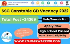 SSC GD Vacancy 2022