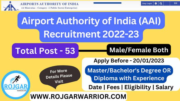 AAI Recruitment 2022-23 apply online for 53 senior assistant post