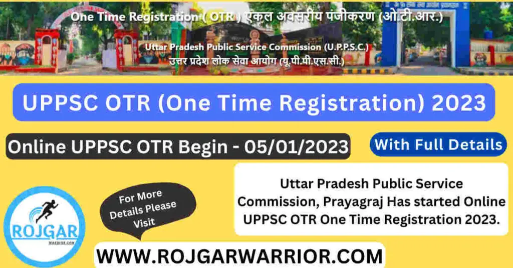 UPPSC OTR One Time Registration 2023
