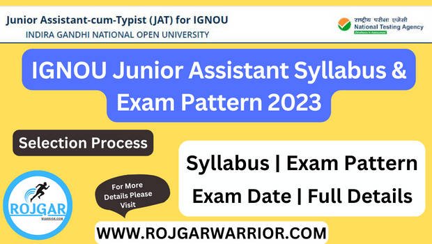 IGNOU Junior Assistant Syllabus & Exam Pattern 2023