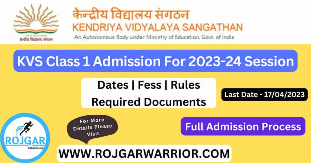 KVS Class 1 Admission for 2023-24