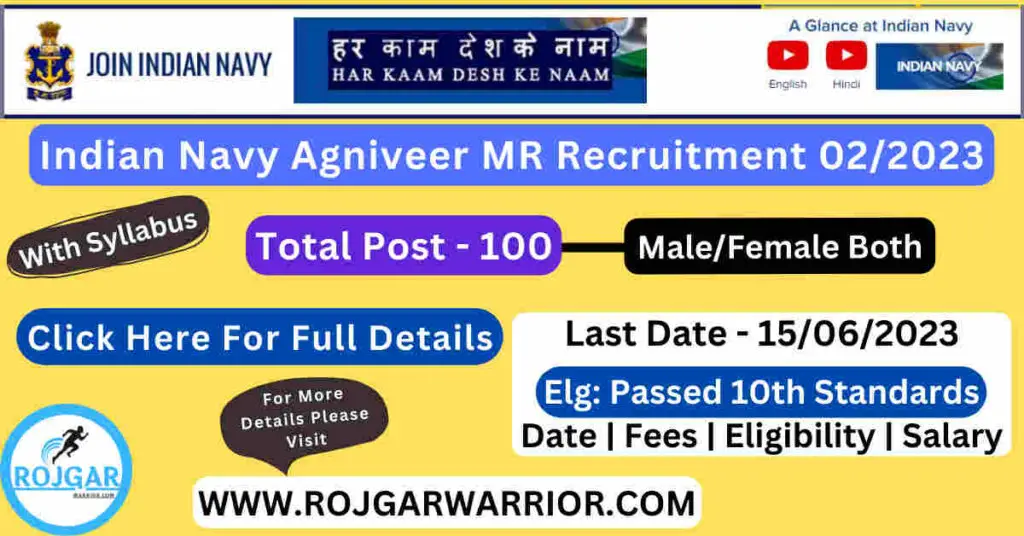 Indian Navy MR Recruitment 02/2023 Btach