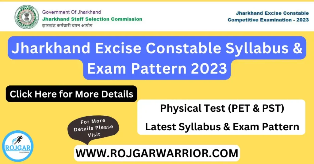 Jharkhand JSSC Excise Constable Syllabus and Exam Pattern 2023