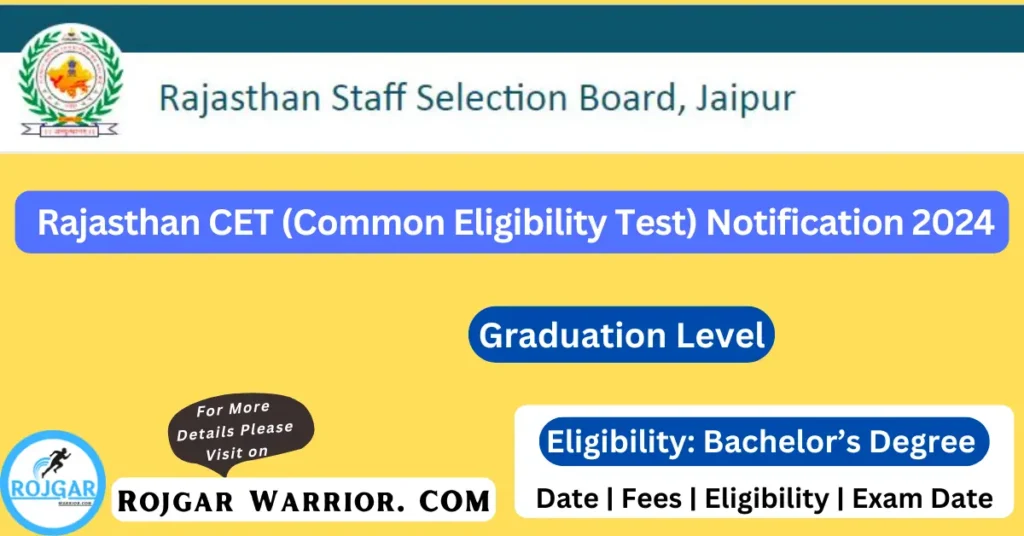 Rajasthan CET 2024 Notification