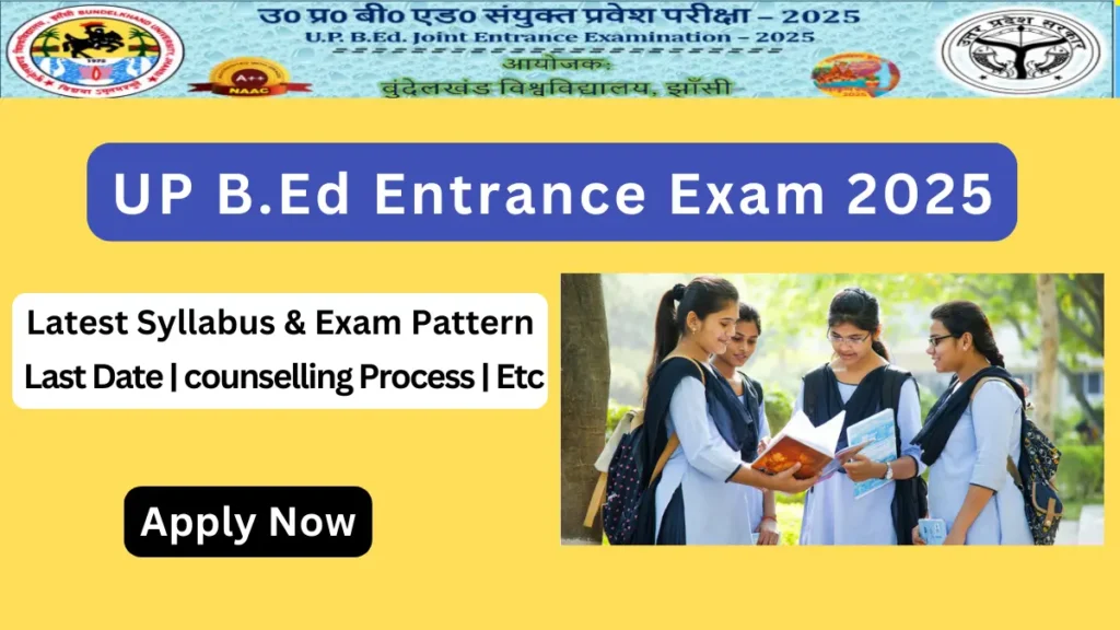 UP B.Ed Entrance Exam 2025