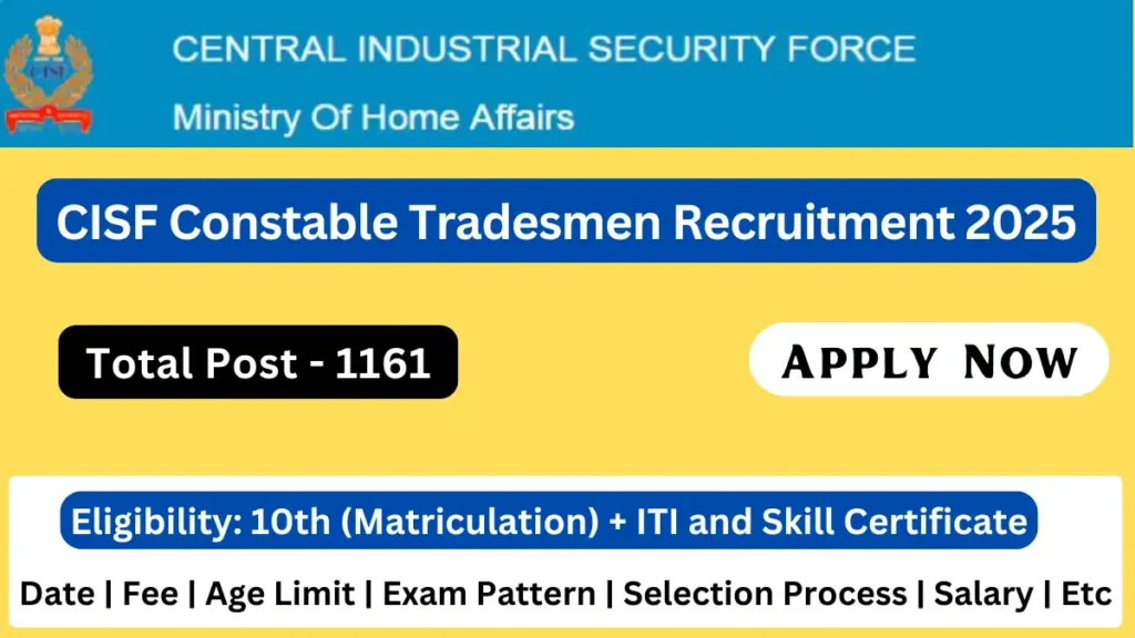 CISF Constable Tradesmen Recruitment 2025