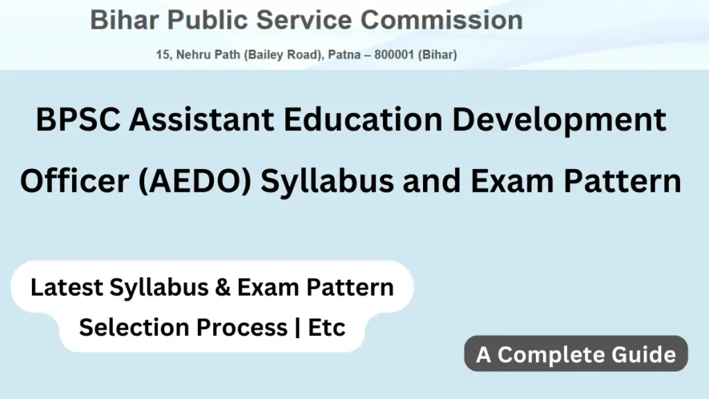 BPSC AEDO Syllabus and Exam Pattern