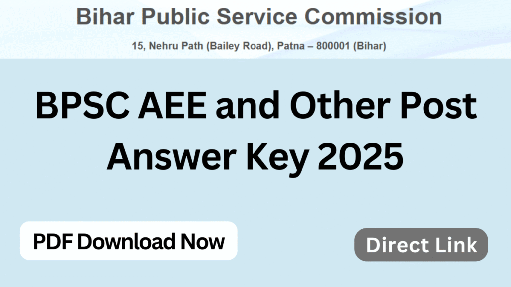BPSC AEE and Other Post Answer Key 2025