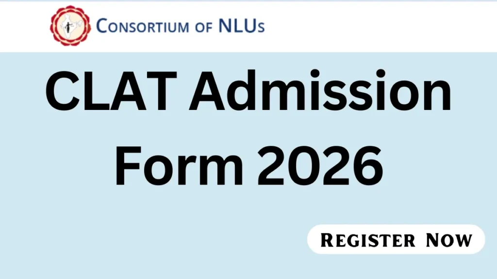 CLAT Admission Form 2026