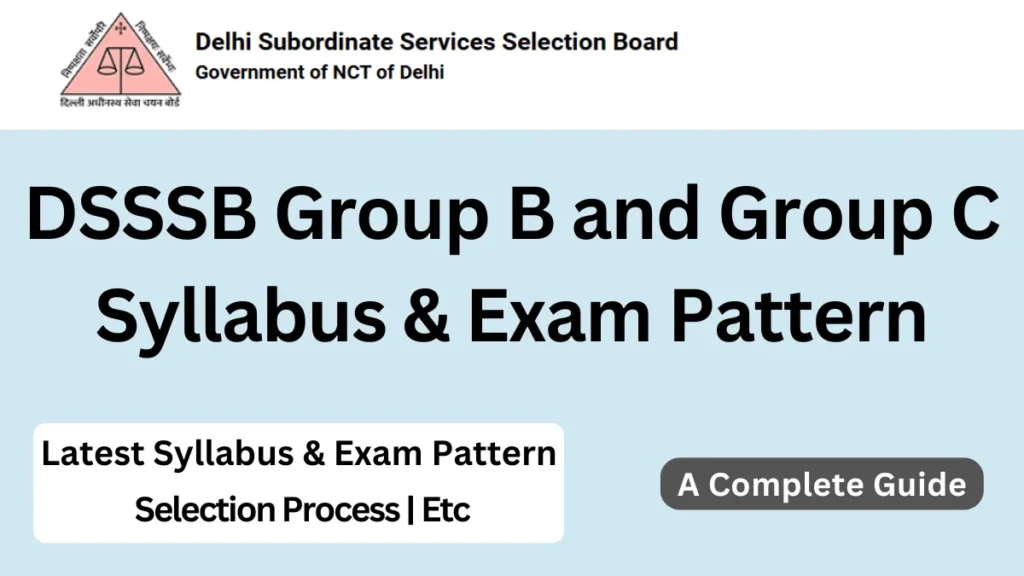 DSSSB Group B and Group C Syllabus