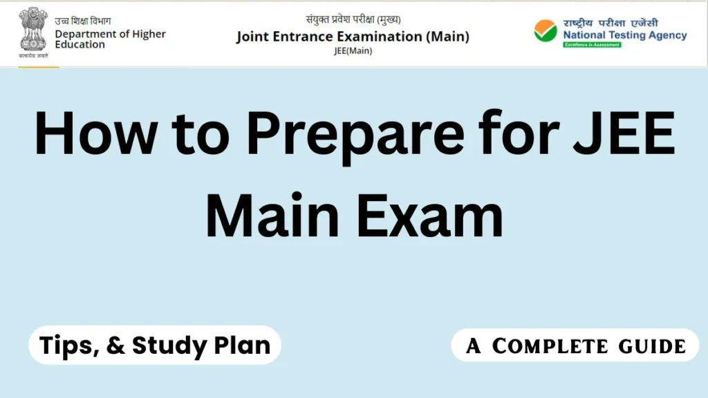 How to Prepare for JEE Main Exam