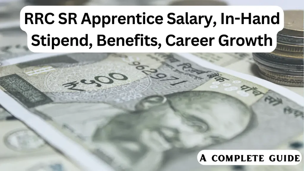 RRC SR Apprentice Salary