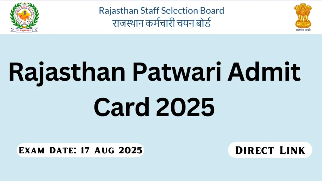 RSSB Rajasthan Patwari Admit Card 2025