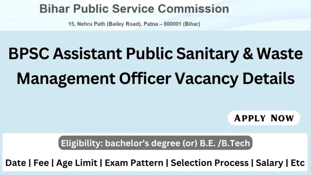 BPSC Assistant Public Sanitary & Waste Management Officer