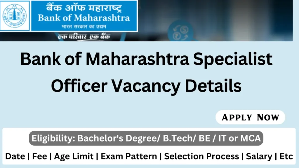 Bank of Maharashtra Specialist Officer vacancy