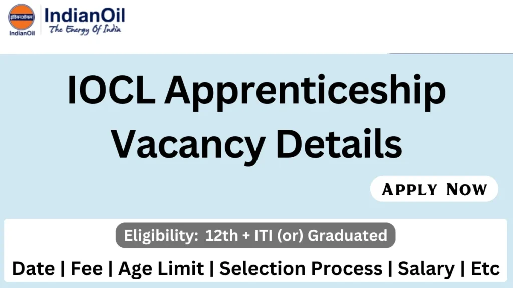 IOCL Apprentice Vacancy
