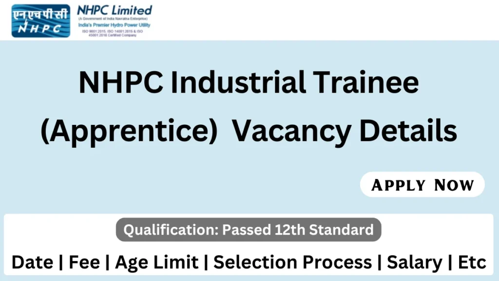 NHPC Industrial Trainee Recruitment