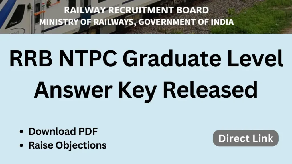 RRB NTPC Graduate Level Answer Key