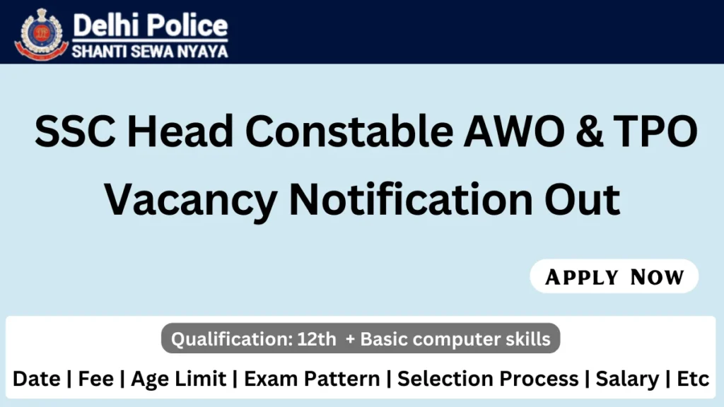 delhi Head Constable AWO TPO Recruitment