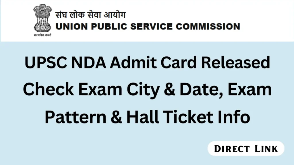UPSC NDA Admit Card