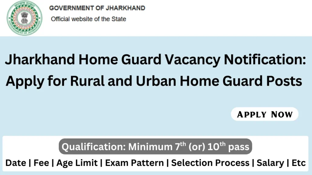 Jharkhand Home Guard Recruitment