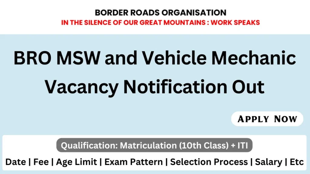 BRO MSW and Vehicle Mechanic Recruitment