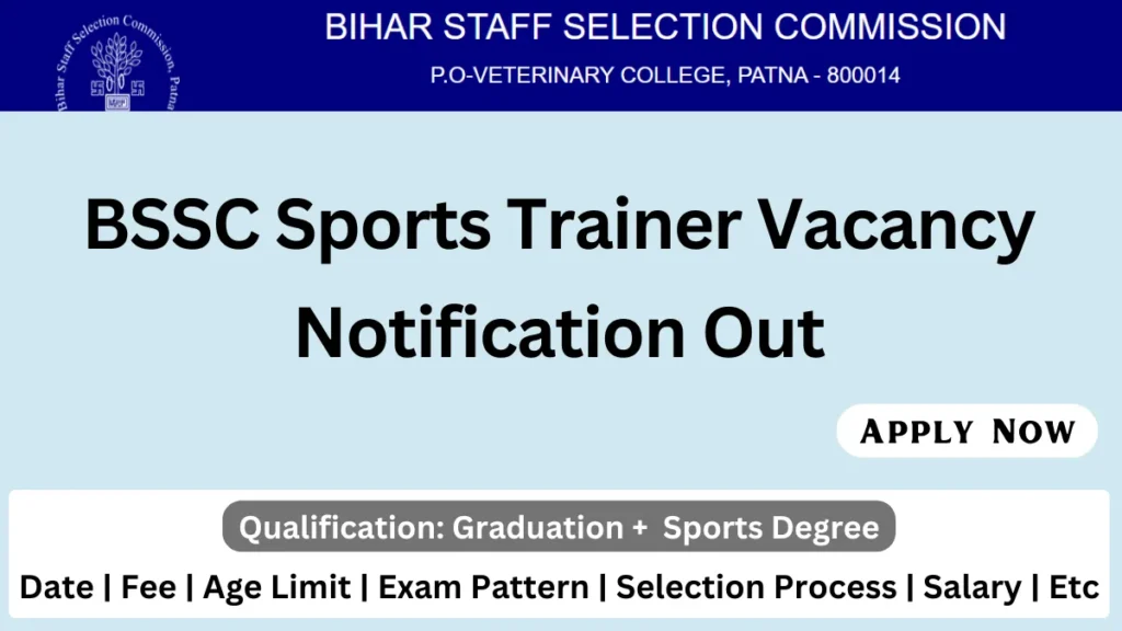BSSC Sports Trainer Recruitment