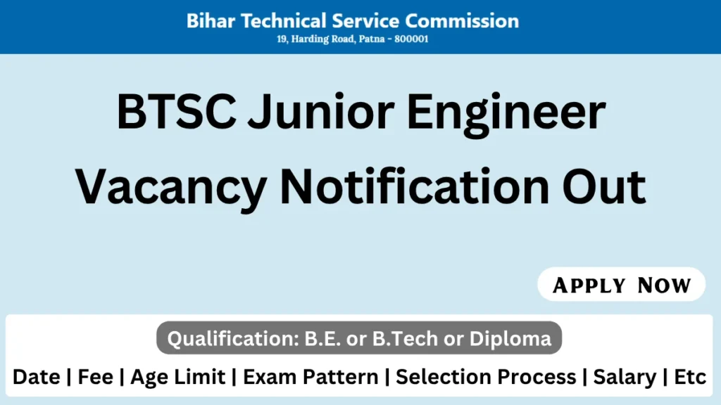 BTSC Junior Engineer Recruitment