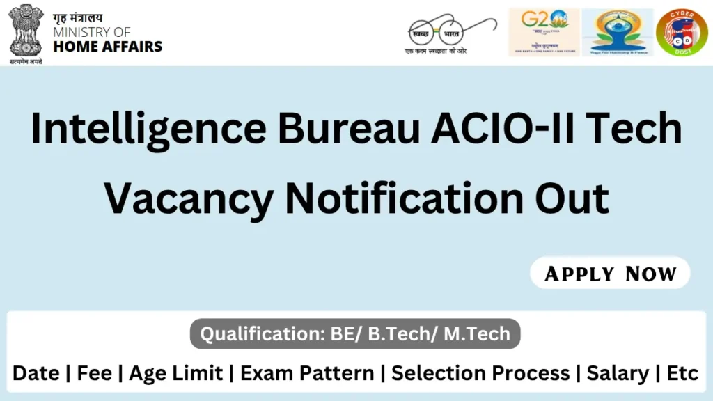 IB ACIO Technical Recruitment