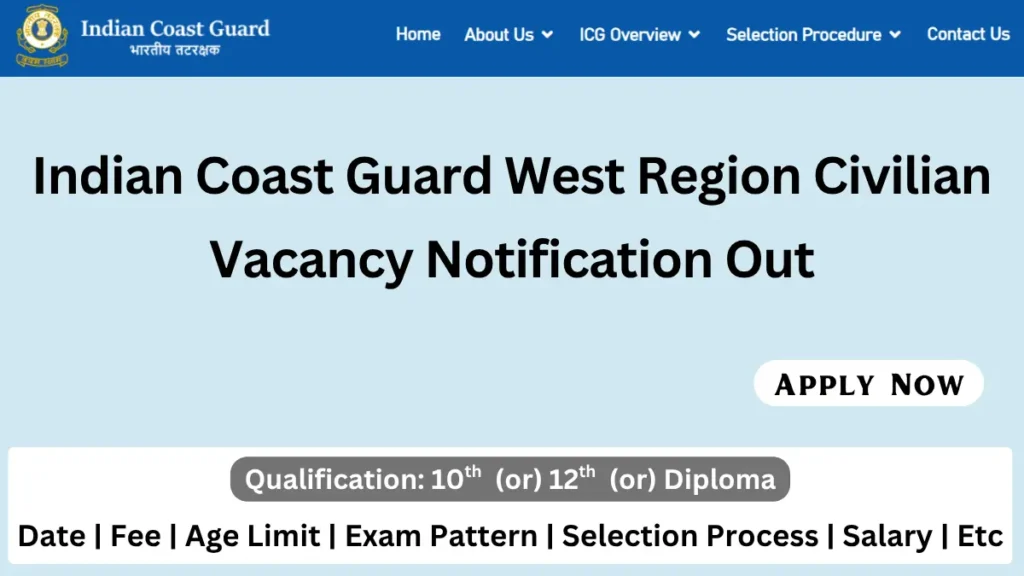 Indian Coast Guard West Region Civilian Recruitment