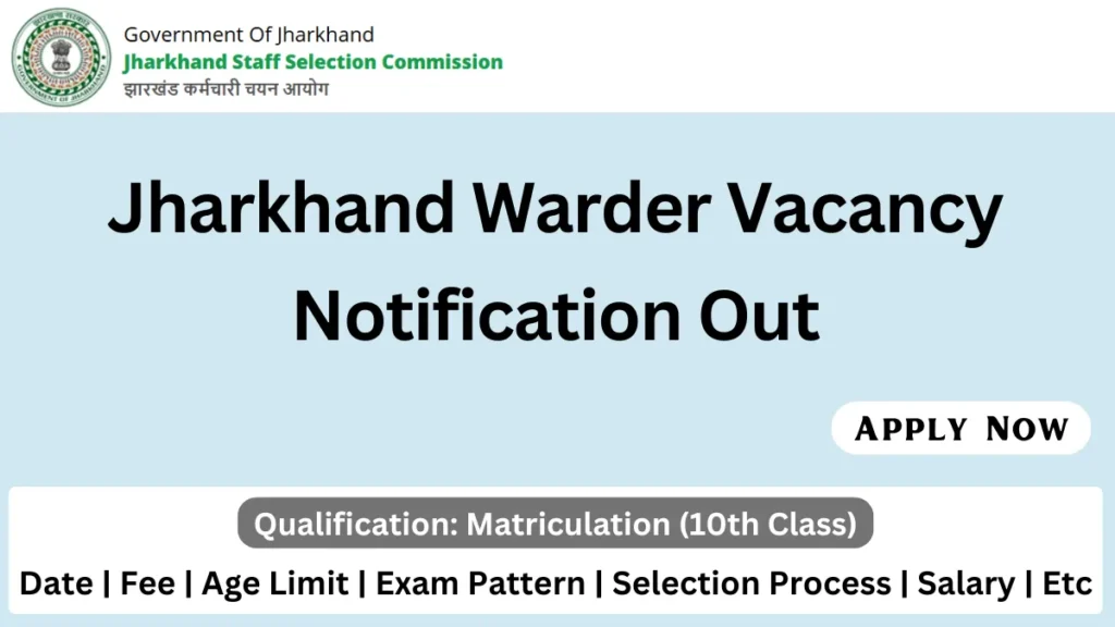 JSSC Warder Recruitment