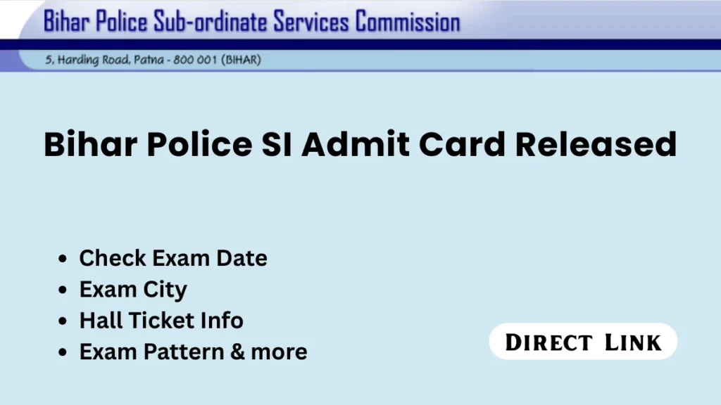 Bihar Police SI Admit Card