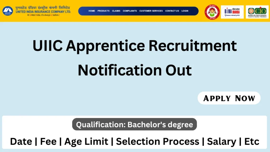 UIIC Apprentice Recruitment