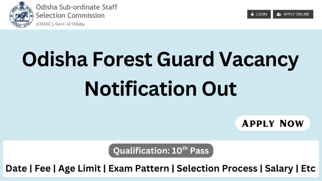 OSSSC Forest Guard Recruitment